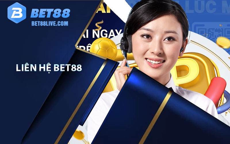 Liên hệ bet88 nhanh chóng, hỗ trợ tư vấn tận tình 24/7 4 Liên hệ bet88