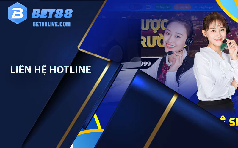 Liên hệ bet88 nhanh chóng, hỗ trợ tư vấn tận tình 24/7 5 Liên hệ hotline